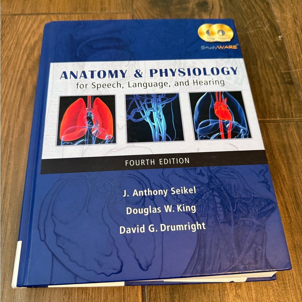 Anatomy & Physiology for Speech, Language, and Hearing Textbook
